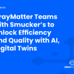 GrayMatter Teams with Smucker's to Unlock Efficiency and Quality with AI, Digital Twins
